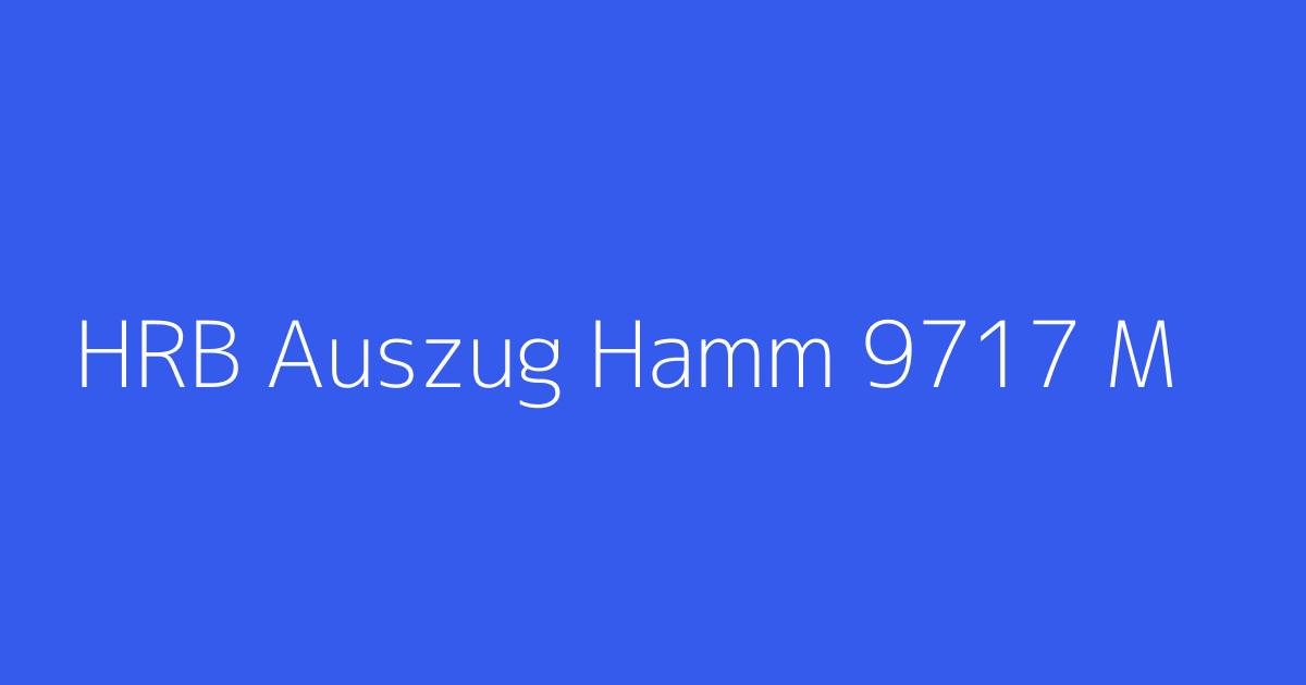 HRB Auszug Hamm 9717 M&M Personal Solutions GmbH Hamm
